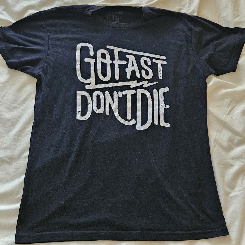 Go Fast Don't Die Black T-Shirt